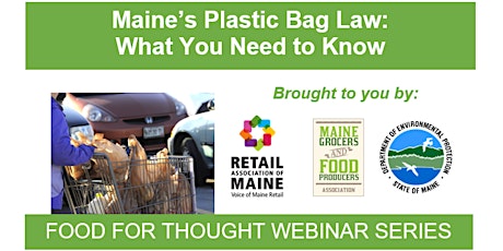 Maine's Plastic Bag Law - What You Need to Know Webinar primary image