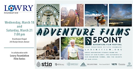 The Lowry Foundation Film Series: 5Point Adventure Film Collab primary image