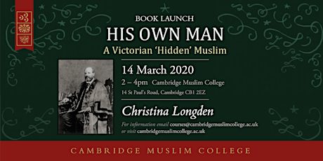 Book Launch - His Own Man: A Victorian 'Hidden' Muslim primary image