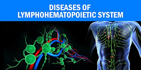 Diseases of Lymphohematopoietic System