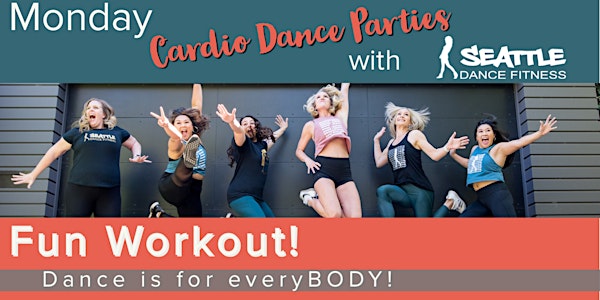 Cardio Dance Fitness with Seattle Dance Fitness