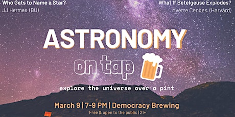 Astronomy on Tap, Boston at Democracy Brewing primary image
