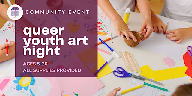 Hauptbild für Queer Youth Art Night