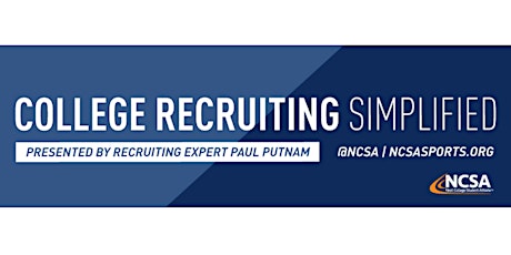 College Sports Recruiting 101 Presented by Recruiting Expert Paul Putnam primary image