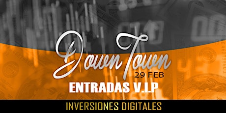 Imagen principal de Downtown V.I.P inversiones digitales