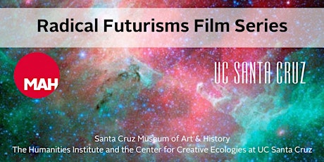 Radical Futurism Film Series | Volunteer with the MAH primary image