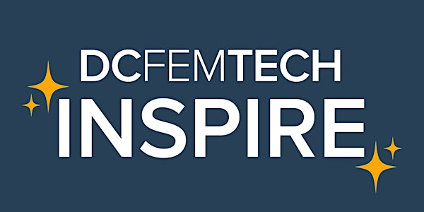 DCFemTech INSPIRE 2020