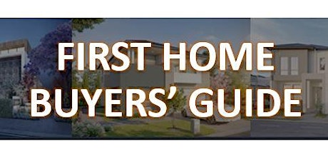First Home Buyers' Guide. primary image