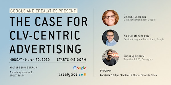 Google and Crealytics Present: The Case for CLV-Centric Advertising