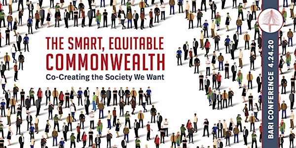 The Smart, Equitable Commonwealth: Co-Creating the Society We Want