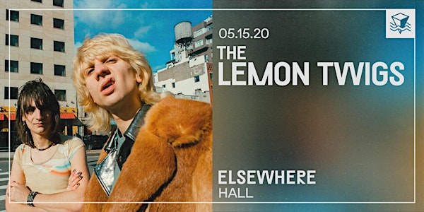 The Lemon Twigs @ Elsewhere (Hall)