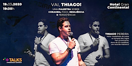 Imagem principal do evento Palestra: "Vai, Thiago"