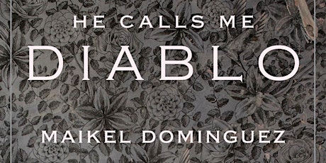 He Calls Me Diablo / Maikel Dominguez  primärbild