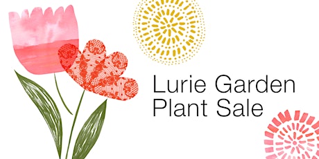 **CANCELLED** Lurie Garden Plant Sale primary image