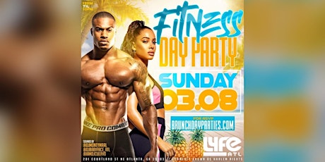 SUN 3.8.20 :: FITNESS BRUNCH & DAY PARTY (NEW YEAR & NEW LOCATION) @ LYFE primary image