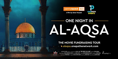 ONE NIGHT IN AL-AQSA Cinema Screening | Brisbane QLD | 7th March, 3:00 PM primary image