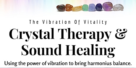 The Vibration Of Vitality (Sound Healing withTuning Fork Workshop)