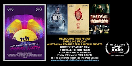 Melbourne Indie Film Festival 2020 – Scary Friday - Feature & Shorts! primary image