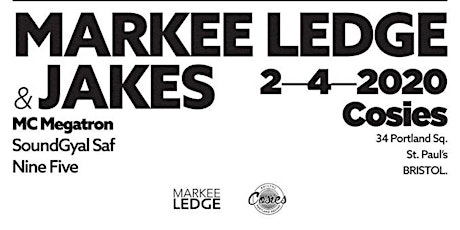 Zonal Presents: Markee Ledge & Jakes - Cosies primary image