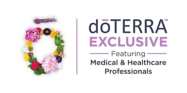 dōTERRA Exclusive Featuring Medical & Healthcare Professionals - London 2020