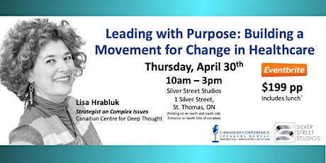 Leading with Purpose: Building a Movement  for Change in Healthcare primary image