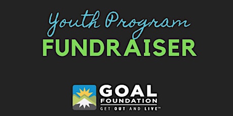 GOAL Youth Program Fundraiser primary image