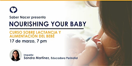 Imagen principal de Nourishing Your Baby - Clase de Lactancia