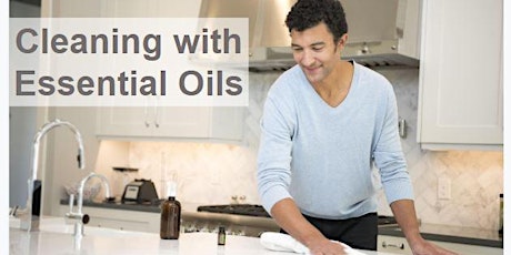 FREE WEBINAR: Cleaning with Essential Oils primary image