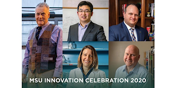 Cancelled - MSU Innovation Celebration 2020