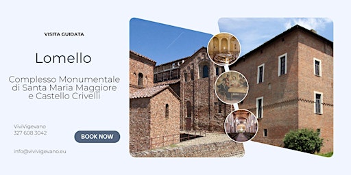 Image principale de Lomello: Complesso Monumentale di Santa Maria Maggiore e Castello Crivelli