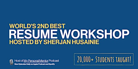 Resume Workshop by Sherjan Husainie (Morgan Stanley, Google) primary image