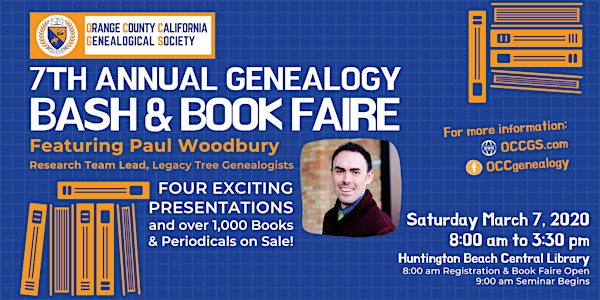 7th Annual OCCGS Genealogy BASH and Book Faire