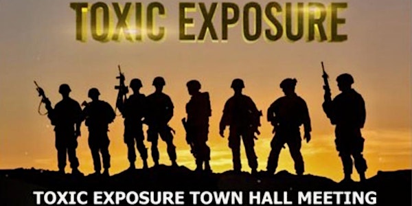 Toxic Exposure Town Hall Meeting (Postponed)