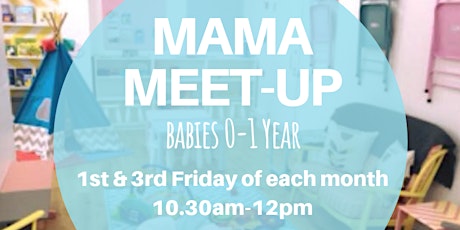 Mama Meet-Up (Babies 0-1yr) primary image