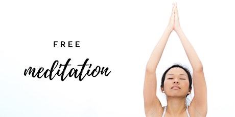 Free Meditation in support of International Women's Week primary image