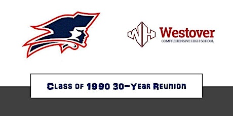 Westover High School Class of 1990 30-Year Reunion primary image