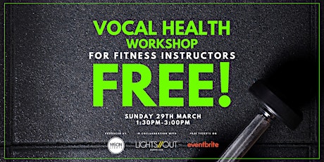 VOCAL HEALTH FOR FITNESS INSTRUCTORS
