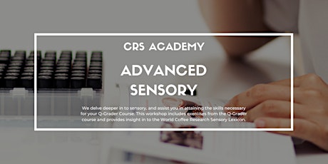 CRS Academy: Advanced Sensory Workshop primary image