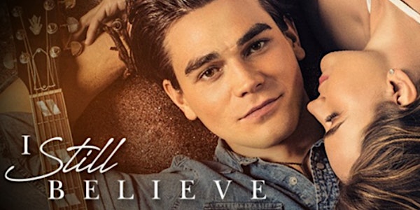 Carmel Technology Trip Movie Night "I STILL BELIEVE" starring KJ Apa