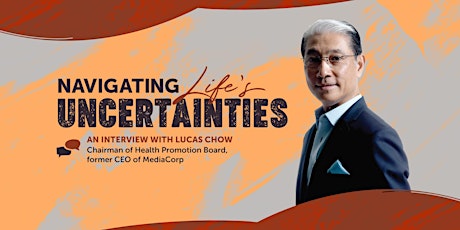Navigating Life's Uncertainties - Interview with Lucas Chow primary image