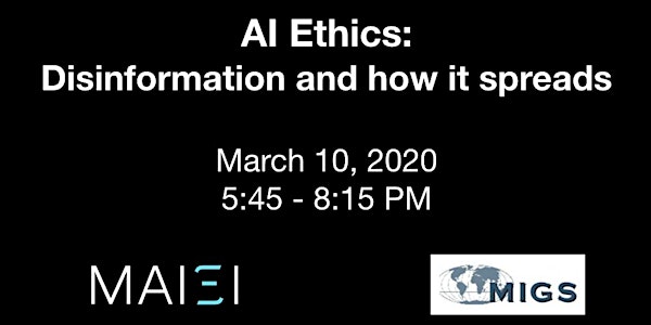 AI Ethics: Disinformation and how it spreads