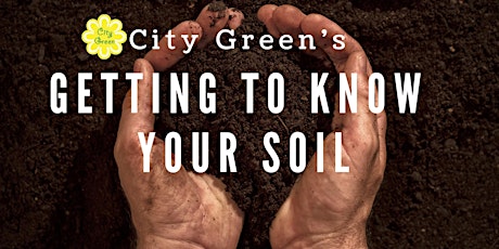 Hauptbild für Getting to Know Your Soil