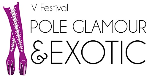 Imagem principal do evento V Festival de Pole Glamour &  Exotic