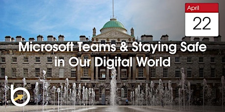 Microsoft Teams & Staying Safe in Our Digital World primary image