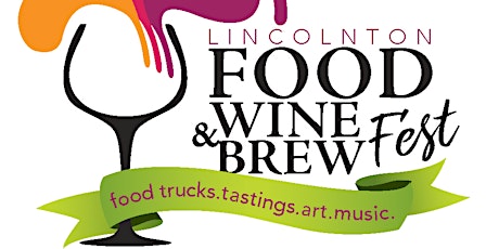 Lincolnton Food, Wine and Brew Fest April 22, 2023 tickets