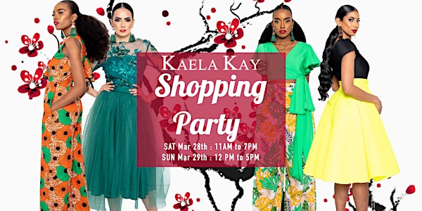 SS2020 Kaela Kay Fashion Boutique Shopping Party
