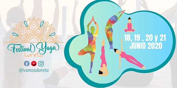 Festival Yoga Loreto 2020, En busca de la luz