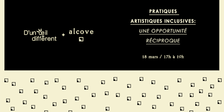Panel alcove x D'un Oeil Différent : Pratiques artistiques inclusives (FR) primary image