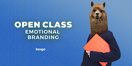 Imagen principal de OPEN CLASS / Emotional Branding