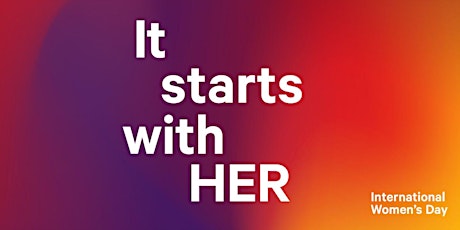 It Starts With Her 